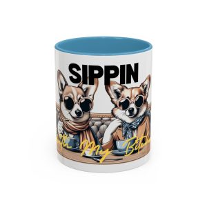 "Sippin with My B*tches" Sassy Dogs Coffee Mug